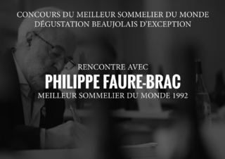 Rencontre avec Philippe Faure-Brac, Meilleur Sommelier du Monde 1992