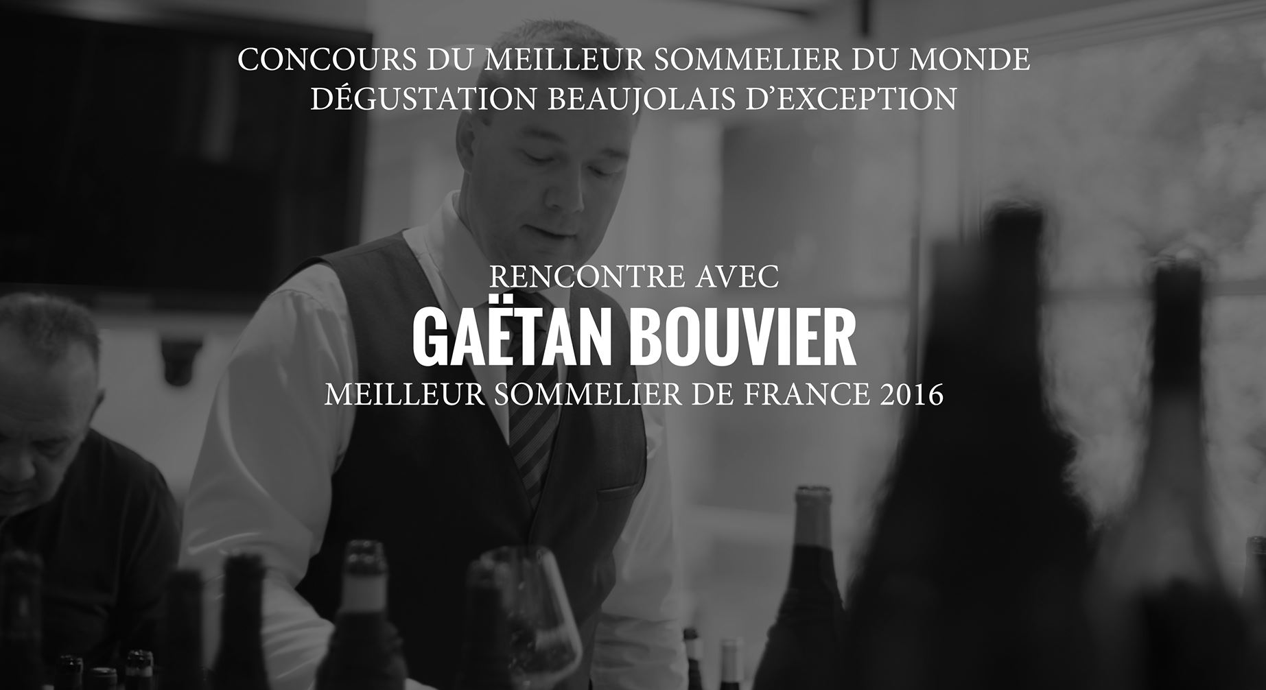 Rencontre avec Gaëtan Bouvier, Meilleur Sommelier de France et Meilleur Ouvrier de France Sommellerie (MOF)
