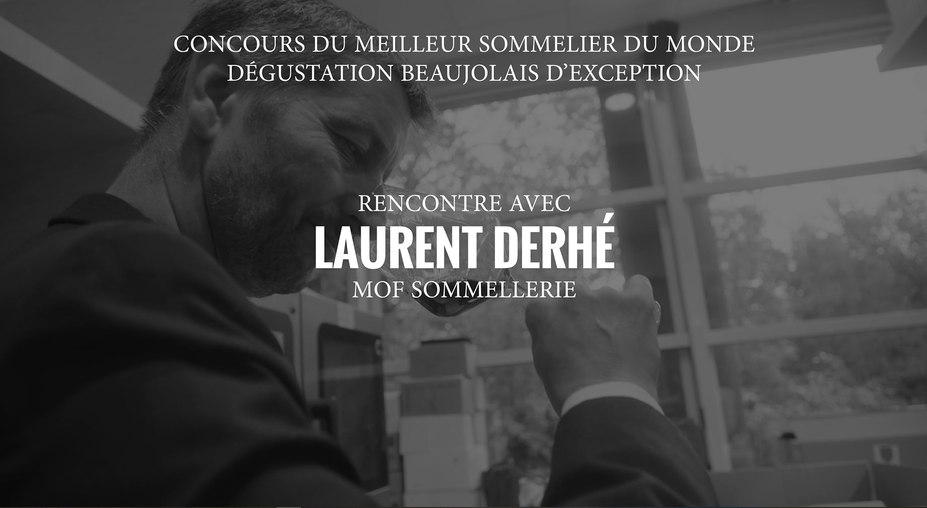 Rencontre avec Laurent Derhé, Meilleur Ouvrier de France Sommelier (MOF)